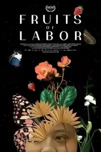 watch-Fruits of Labor
