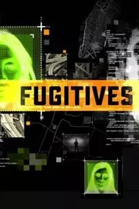 watch-Fugitives