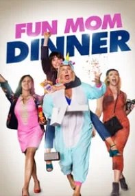 watch-Fun Mom Dinner