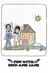 watch-Fun with Dick and Jane