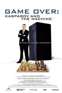 watch-Game Over: Kasparov and the Machine