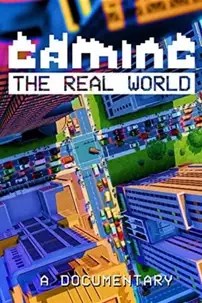 watch-Gaming the Real World