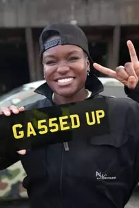 watch-Gassed Up