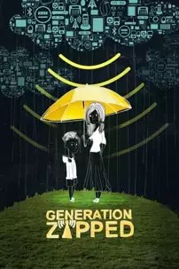 watch-Generation Zapped