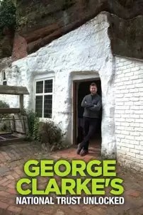 watch-George Clarke’s National Trust Unlocked