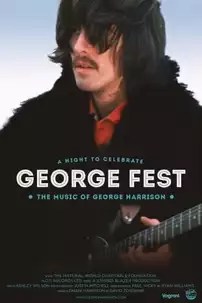 watch-George Fest: A Night to Celebrate the Music of George Harrison