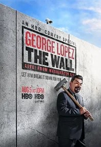 watch-George Lopez: The Wall