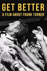 watch-Get Better: A Film About Frank Turner