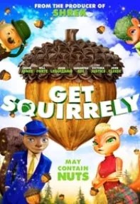 watch-Get Squirrely