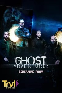 watch-Ghost Adventures: Screaming Room