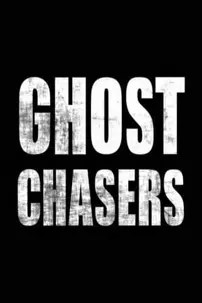 watch-Ghost Chasers