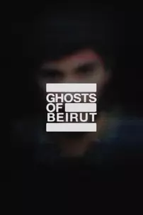 watch-Ghosts of Beirut