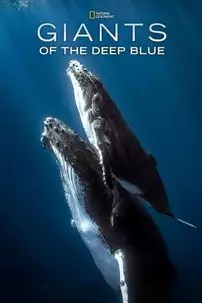 watch-Giants of the Deep Blue