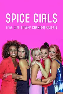 watch-Girl Powered: The Spice Girls