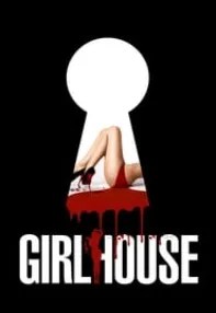 watch-GirlHouse