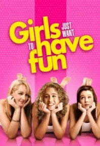 watch-Girls Just Want to Have Fun