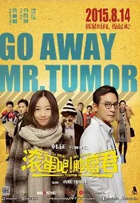 watch-Go Away Mr. Tumor