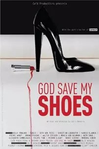 watch-God Save My Shoes