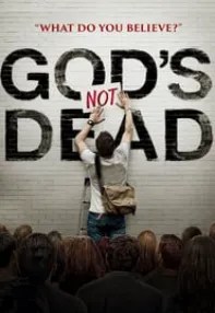 watch-God’s Not Dead