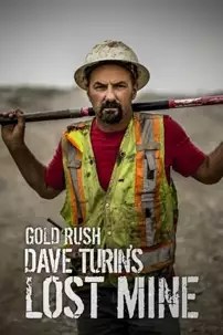 watch-Gold Rush: Dave Turin’s Lost Mine