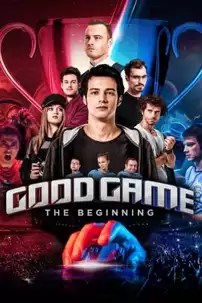 watch-Good Game: The Beginning