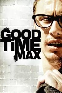 watch-Good Time Max