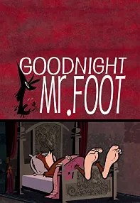 watch-Goodnight, Mr. Foot