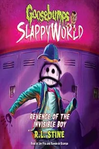 watch-Goosebumps: SlappyWorld – Revenge of the Invisible Boy