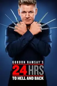 watch-Gordon Ramsay’s 24 Hours to Hell and Back