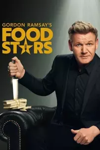 watch-Gordon Ramsay’s Food Stars