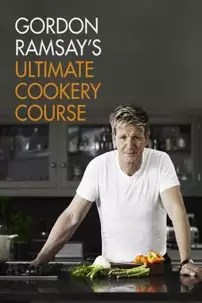 watch-Gordon Ramsay’s Ultimate Cookery Course