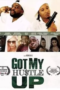 watch-Got My Hustle Up