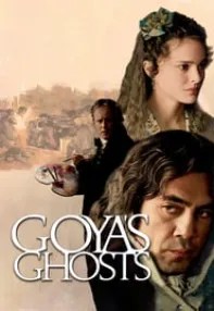 watch-Goya’s Ghosts