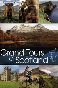 watch-Grand Tours of Scotland