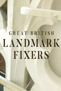 watch-Great British Landmark Fixers