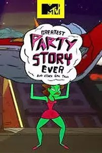 watch-Greatest Party Story Ever