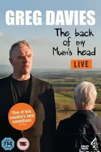 watch-Greg Davies Live: The Back of My Mum’s Head