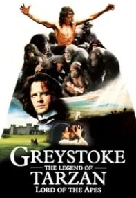 watch-Greystoke: The Legend of Tarzan, Lord of the Apes