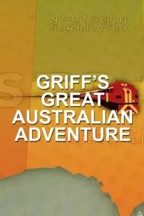 watch-Griff’s Great Australian Rail Trip