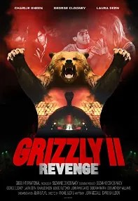 watch-Grizzly II: Revenge