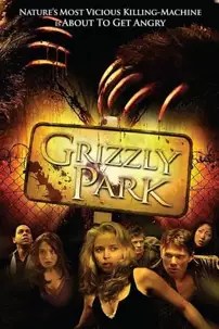 watch-Grizzly Park