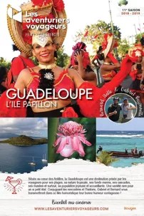 watch-Guadeloupe, l’Île Papillon