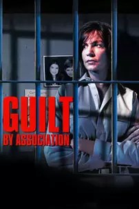 watch-Guilt by Association