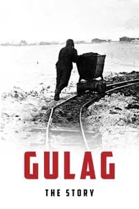 watch-Gulag: The Story