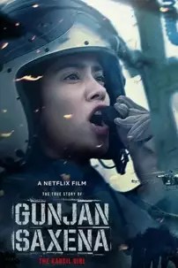 watch-Gunjan Saxena: The Kargil Girl