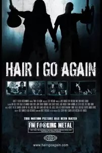 watch-Hair I Go Again