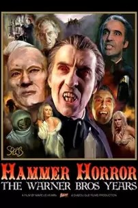 watch-Hammer Horror: The Warner Bros. Years