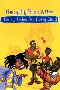 watch-Happily Ever After: Fairy Tales for Every Child