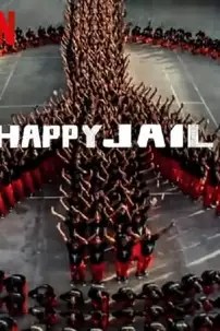 watch-Happy Jail