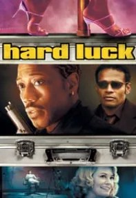 watch-Hard Luck